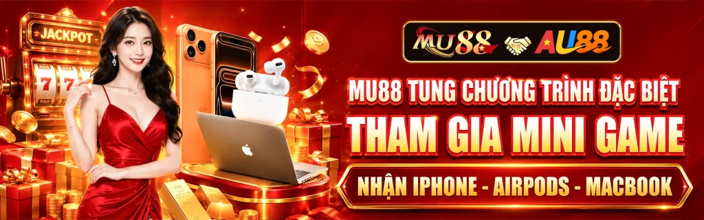 mu88 tung chương trình đặc biệt tham gia mini game
